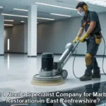 Marble Restoration: Seeking a Specialist in East Renfrewshire?